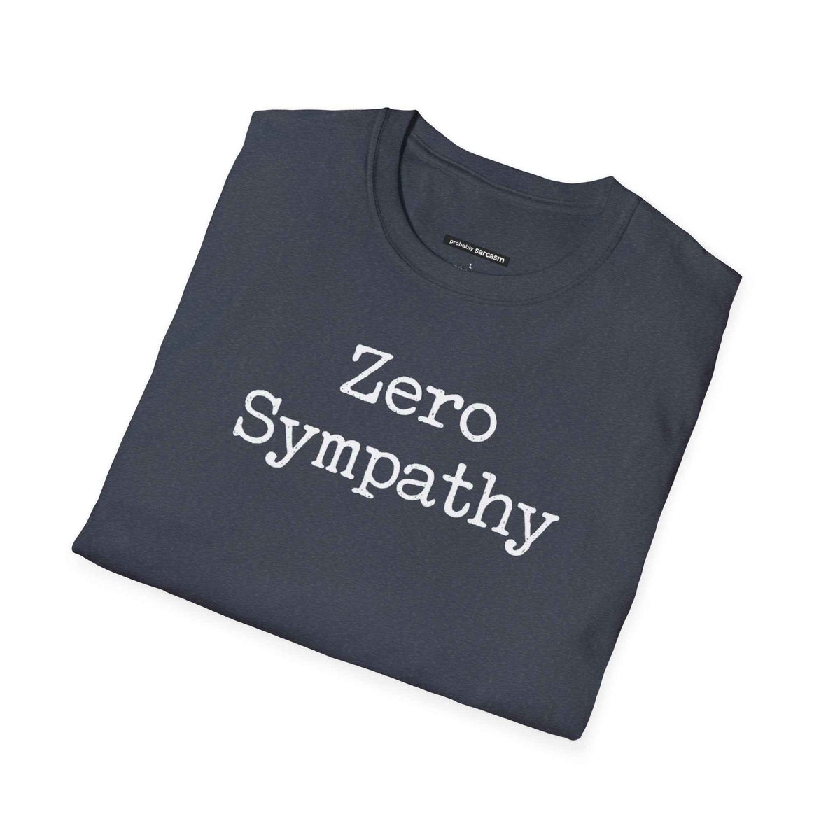Zero Sympathy
