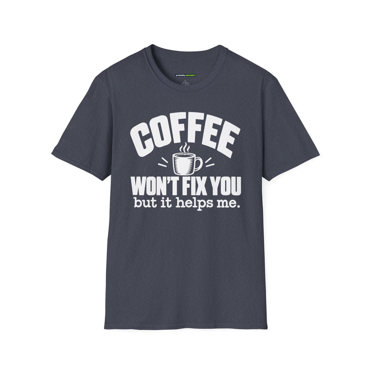 Coffee Won’t Fix You But It Helps Me