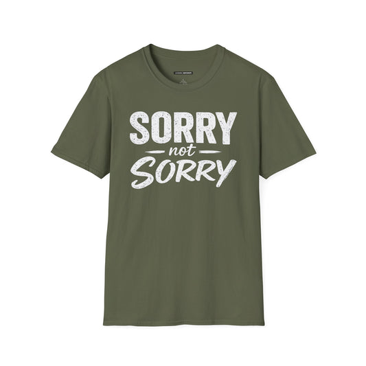 SORRY NOT SORRY