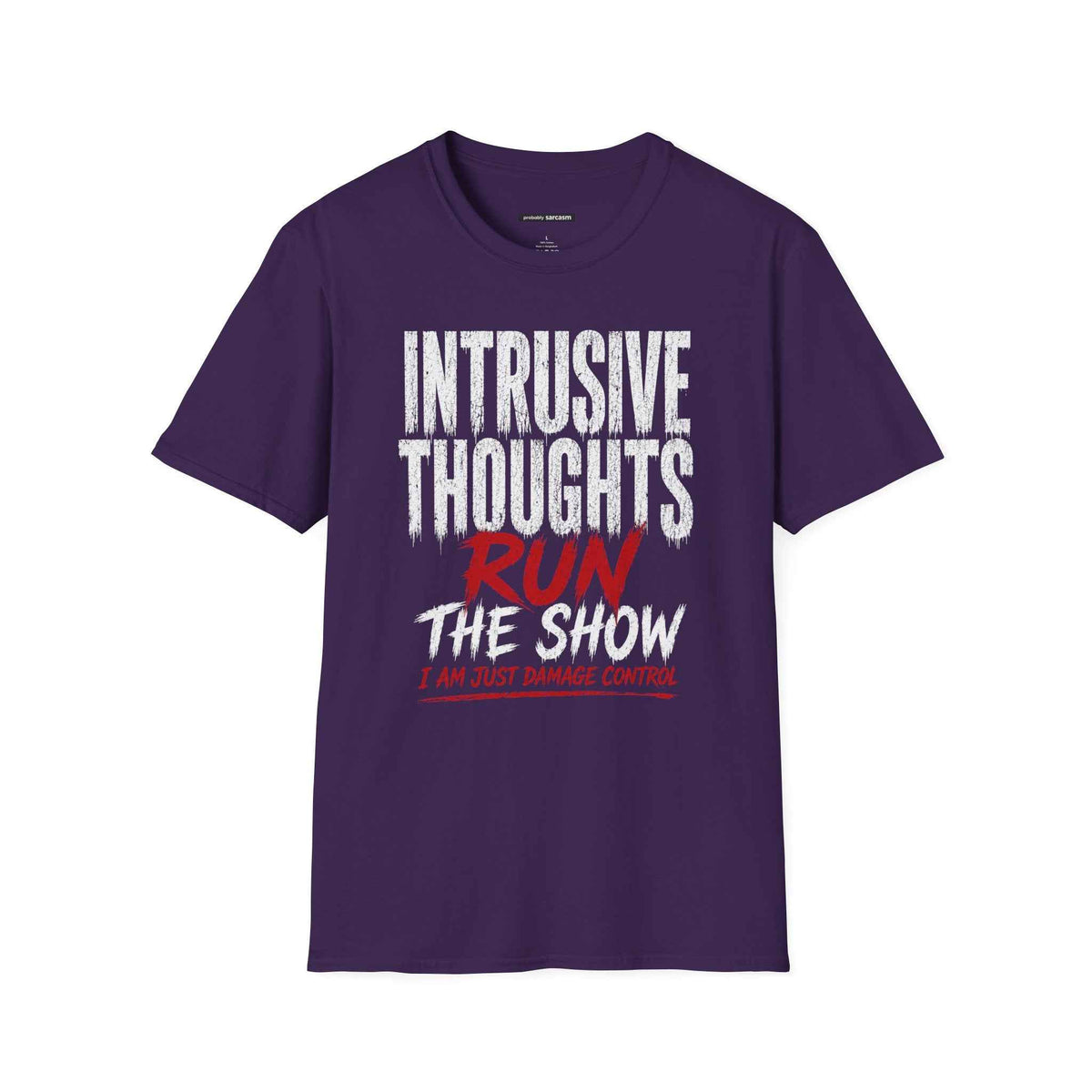 Intrusive Thoughts Run The Show