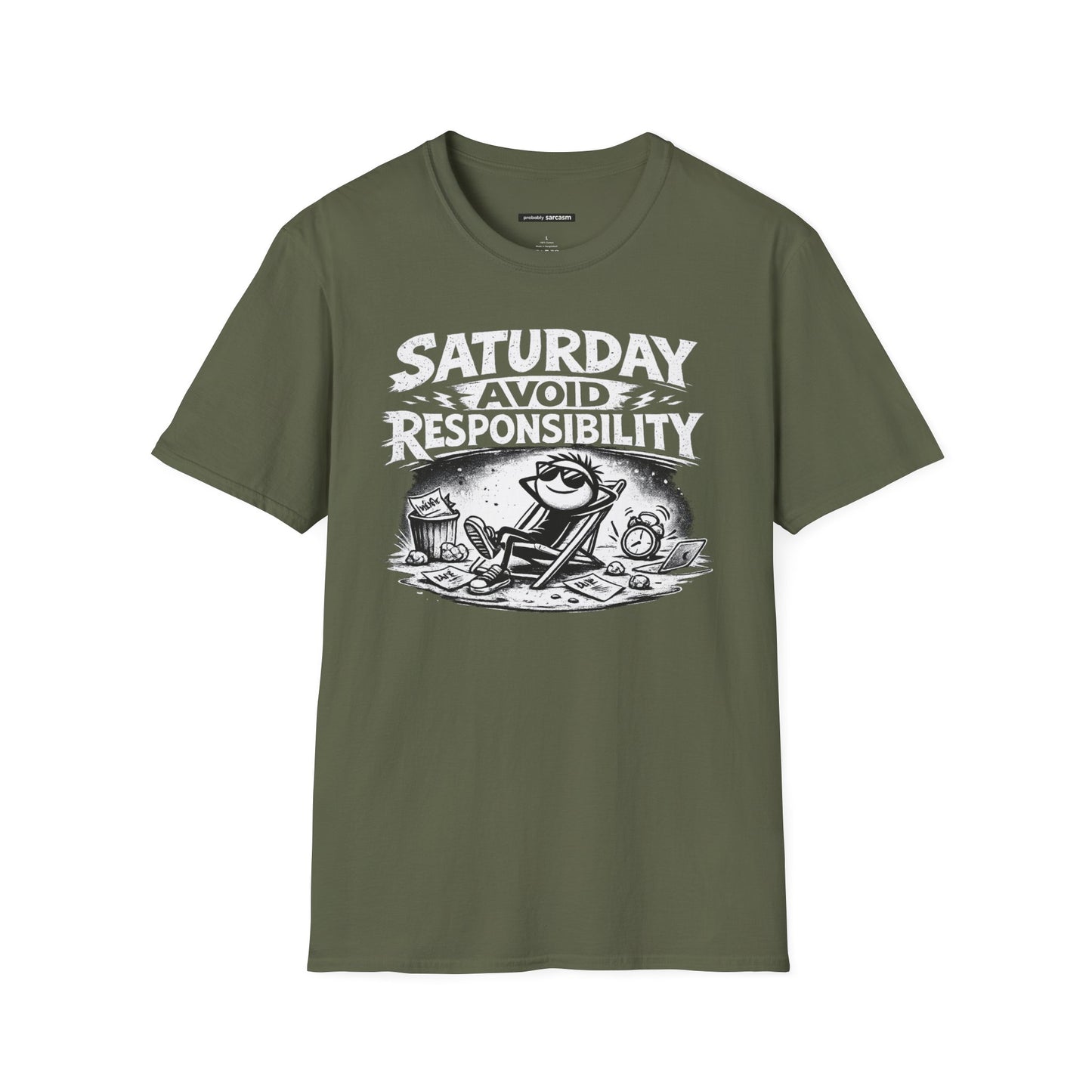 Saturday Avoid Responsibility