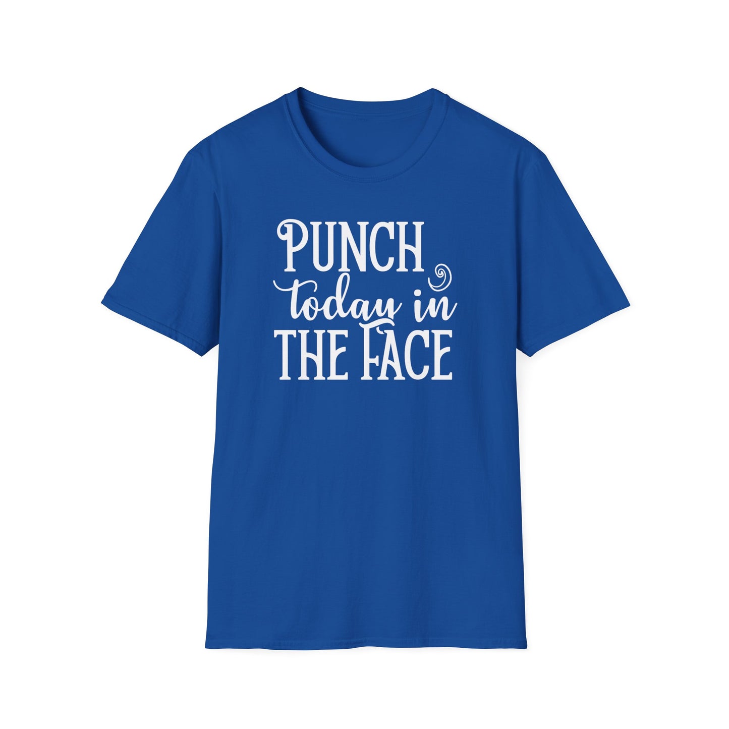 Punch Today in the Face