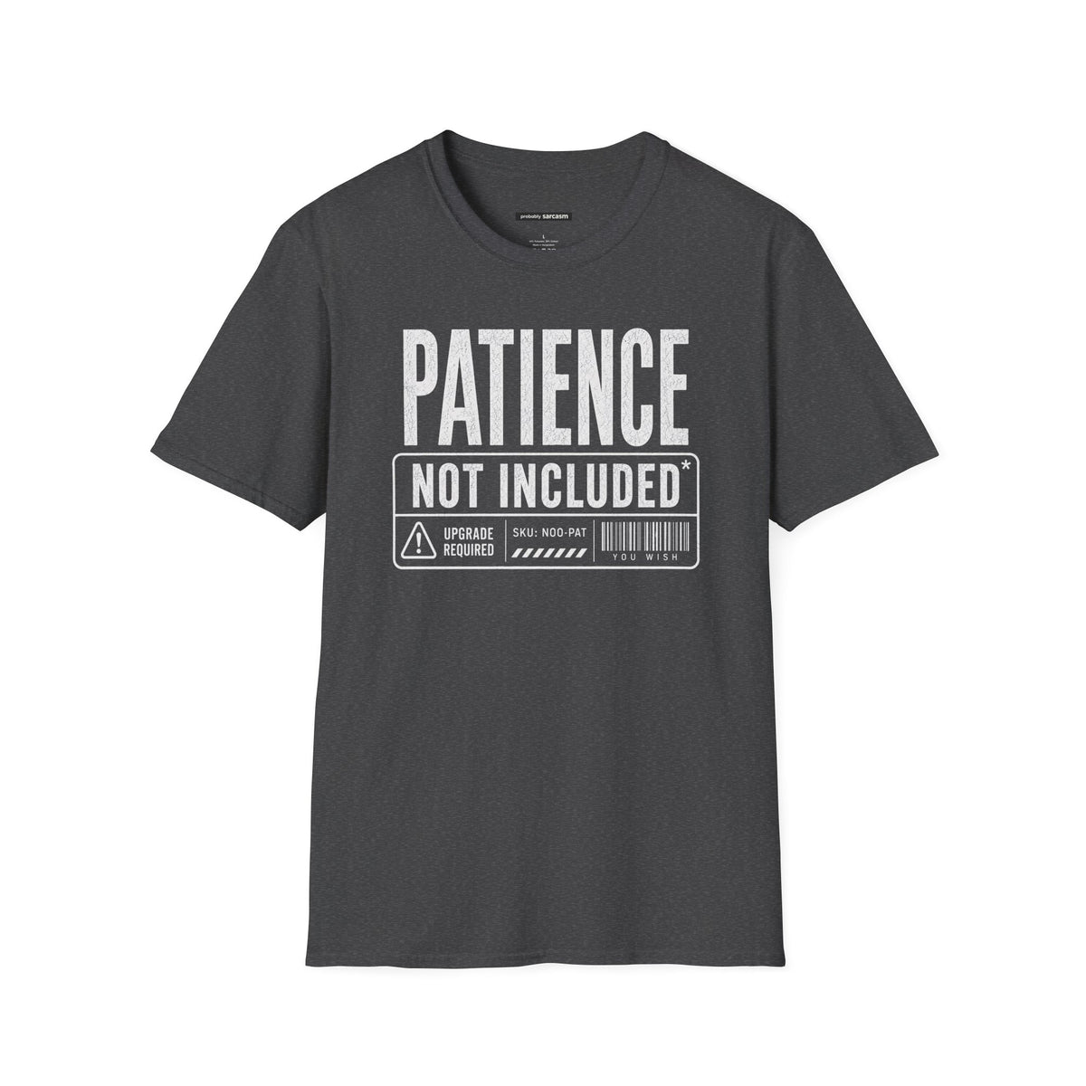 Patience Not Included