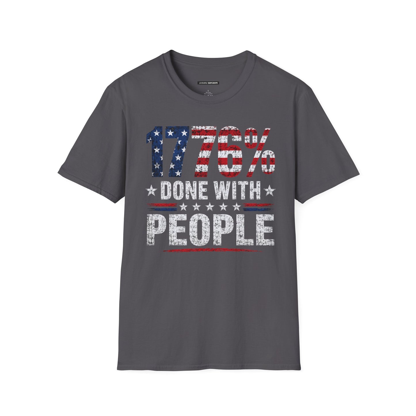 1776% DONE WITH PEOPLE