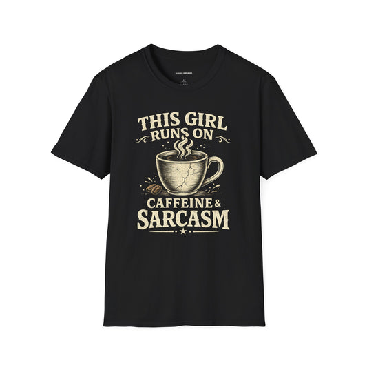 THIS GIRL RUNS ON COFFEE & SARCASM