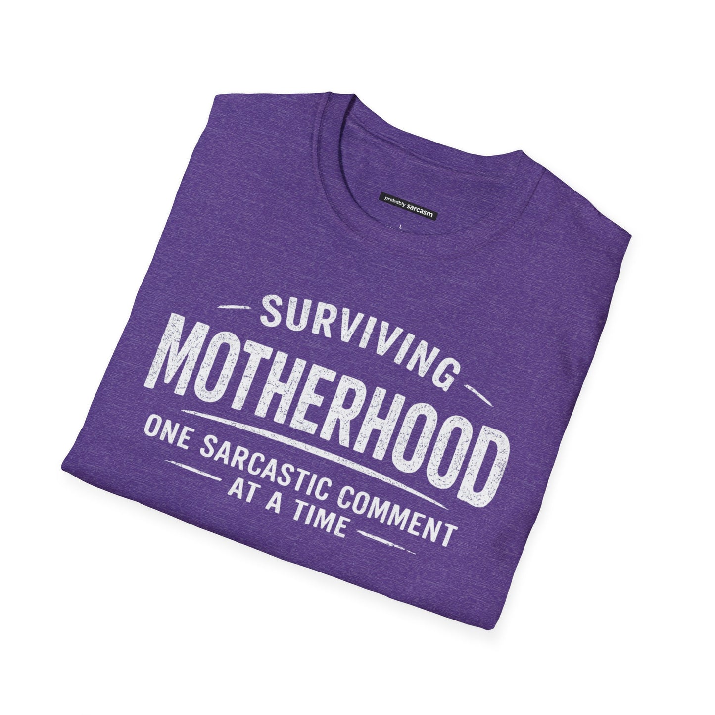 SURVIVING MOTHERHOOD