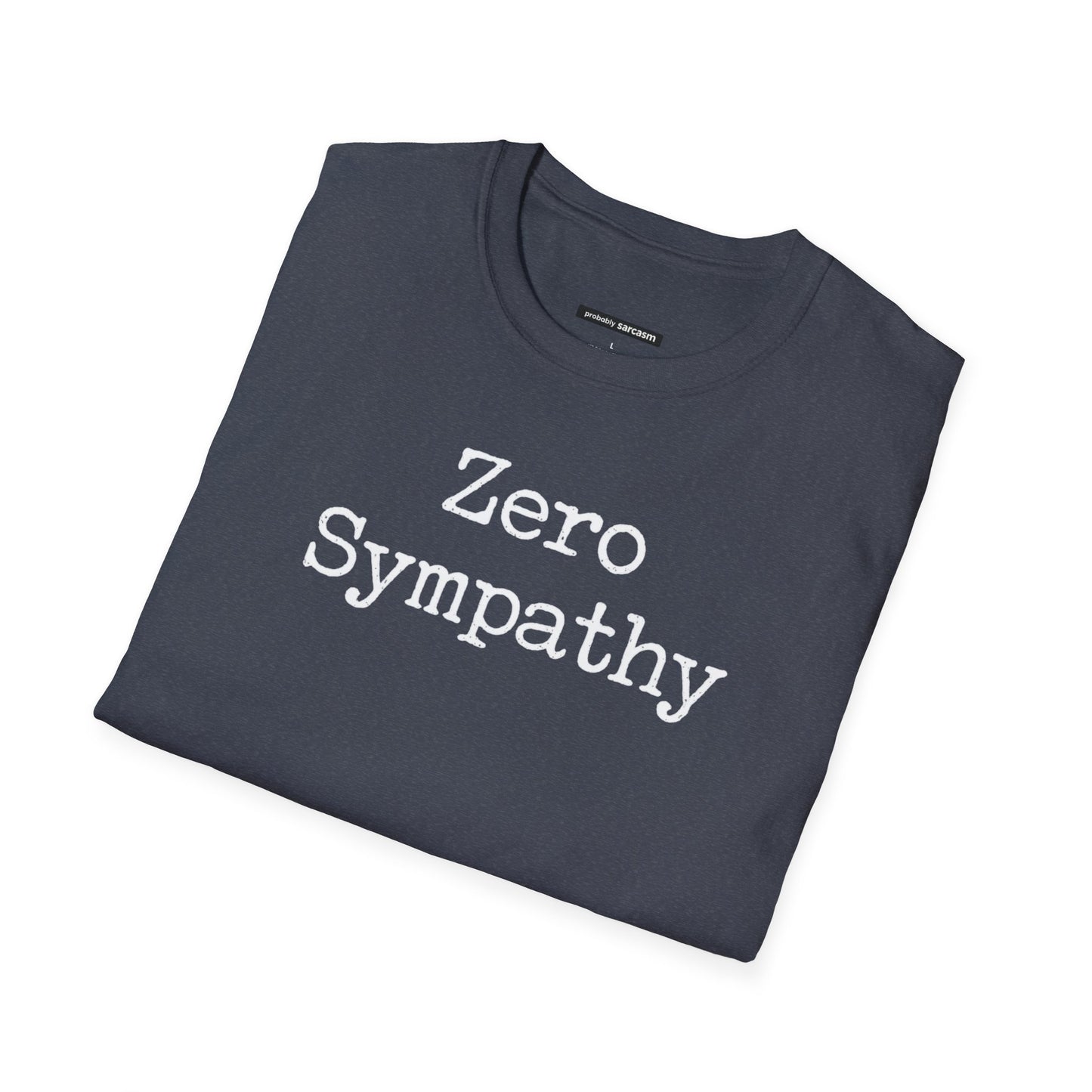 Zero Sympathy