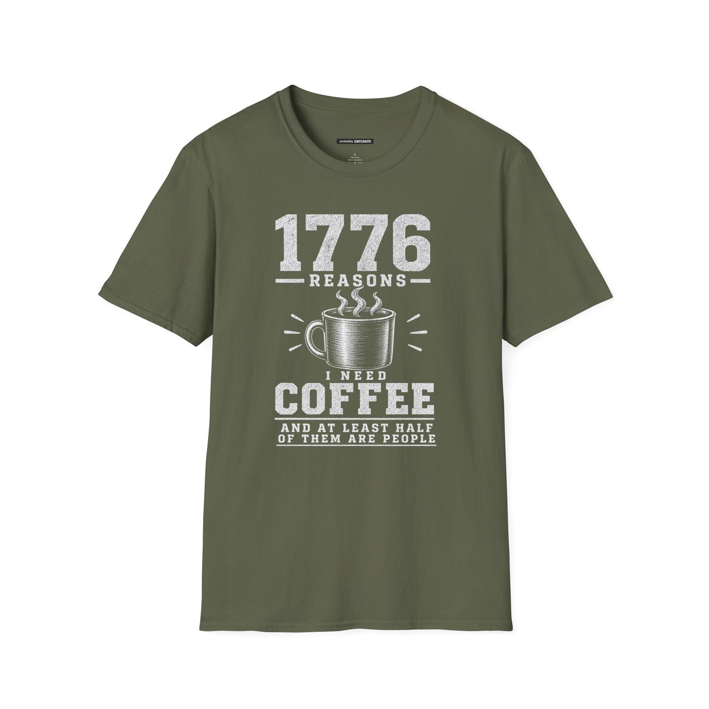 1776 REASONS I NEED COFFEE