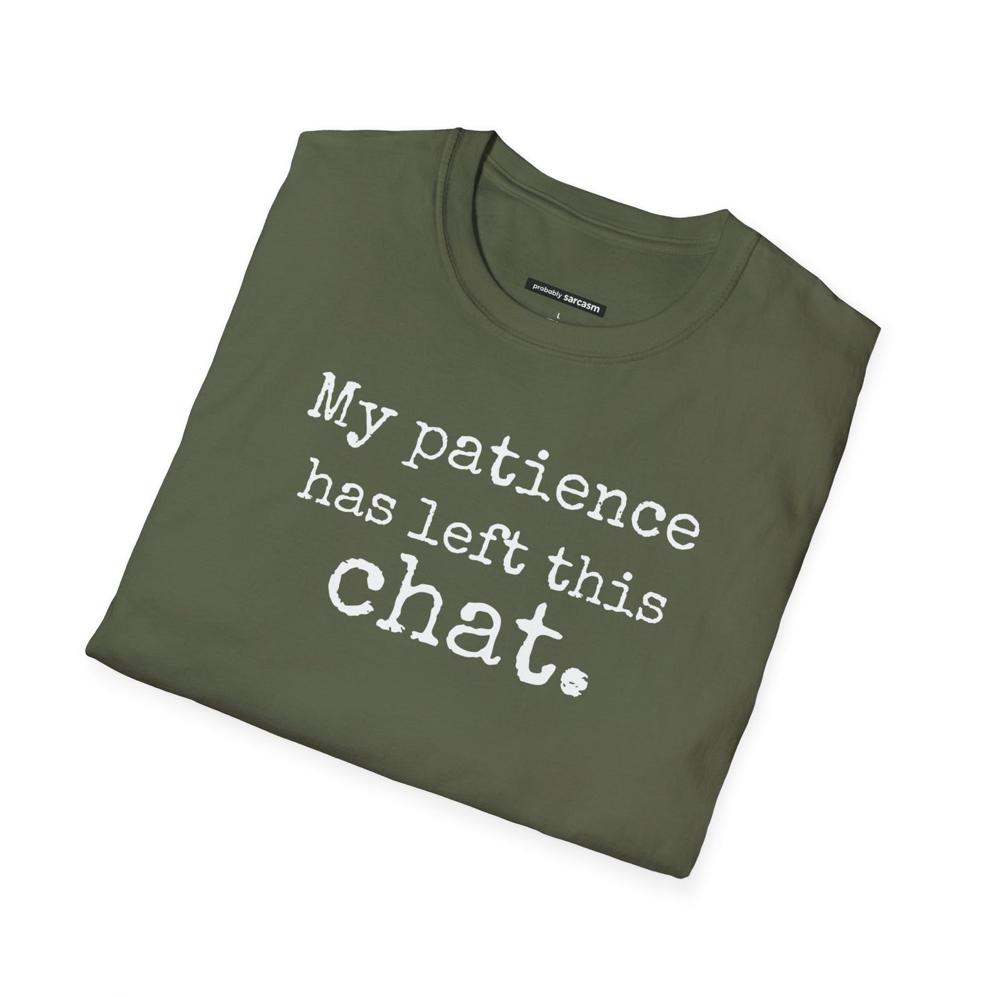 My Patience Has Left This Chat