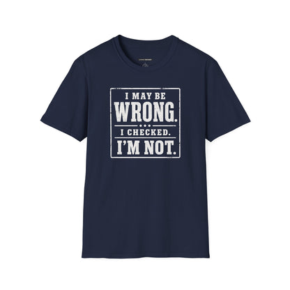 I MAYBE WRONG