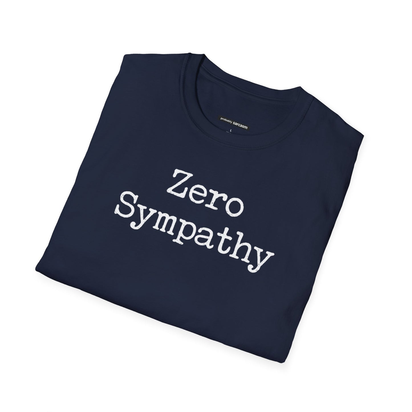 Zero Sympathy