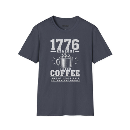 1776 REASONS I NEED COFFEE