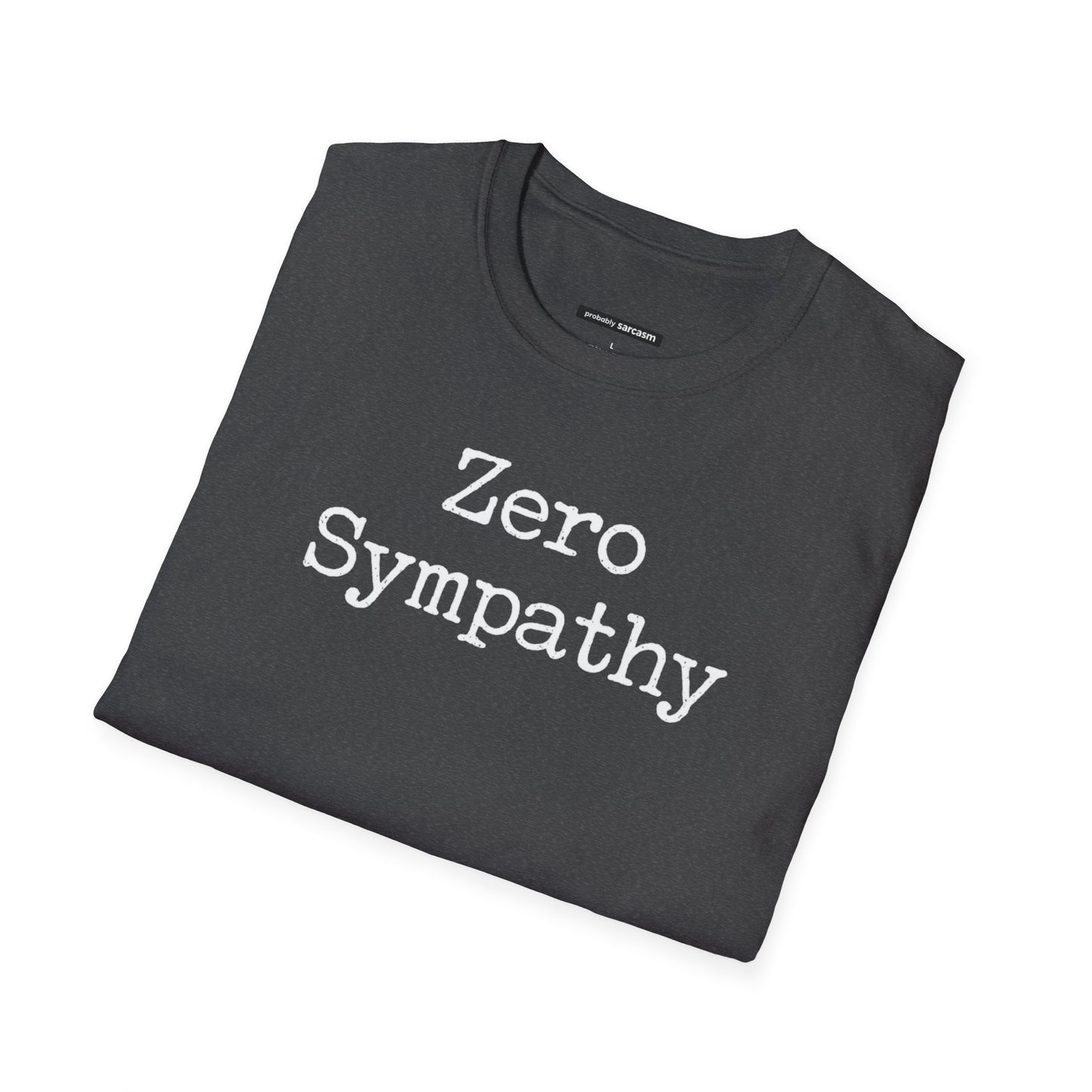Zero Sympathy