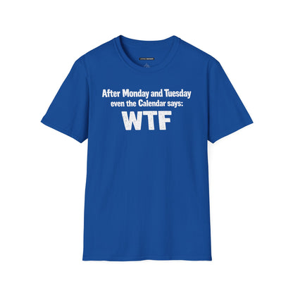 After Monday and Tuesday even the Calendar says WTF