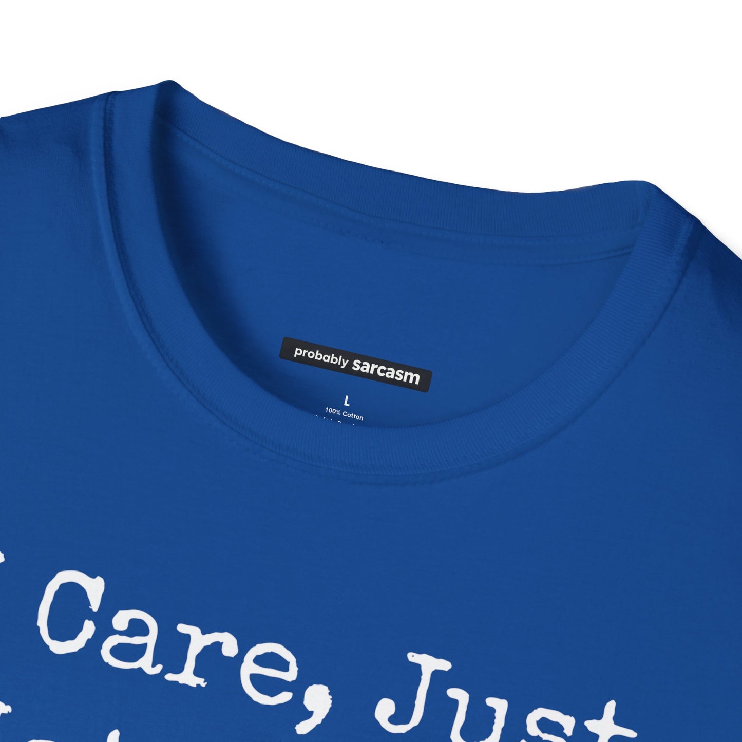 I Care, But Not Today