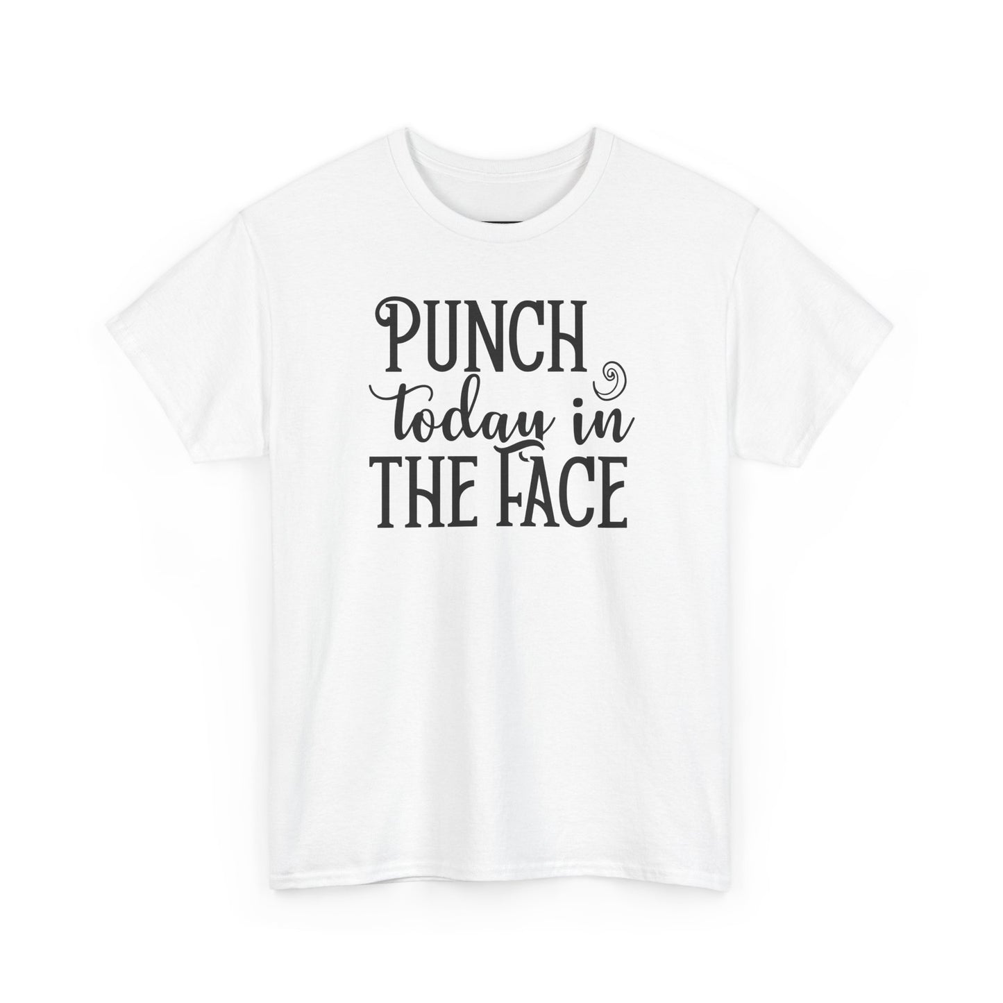 Punch Today in the Face