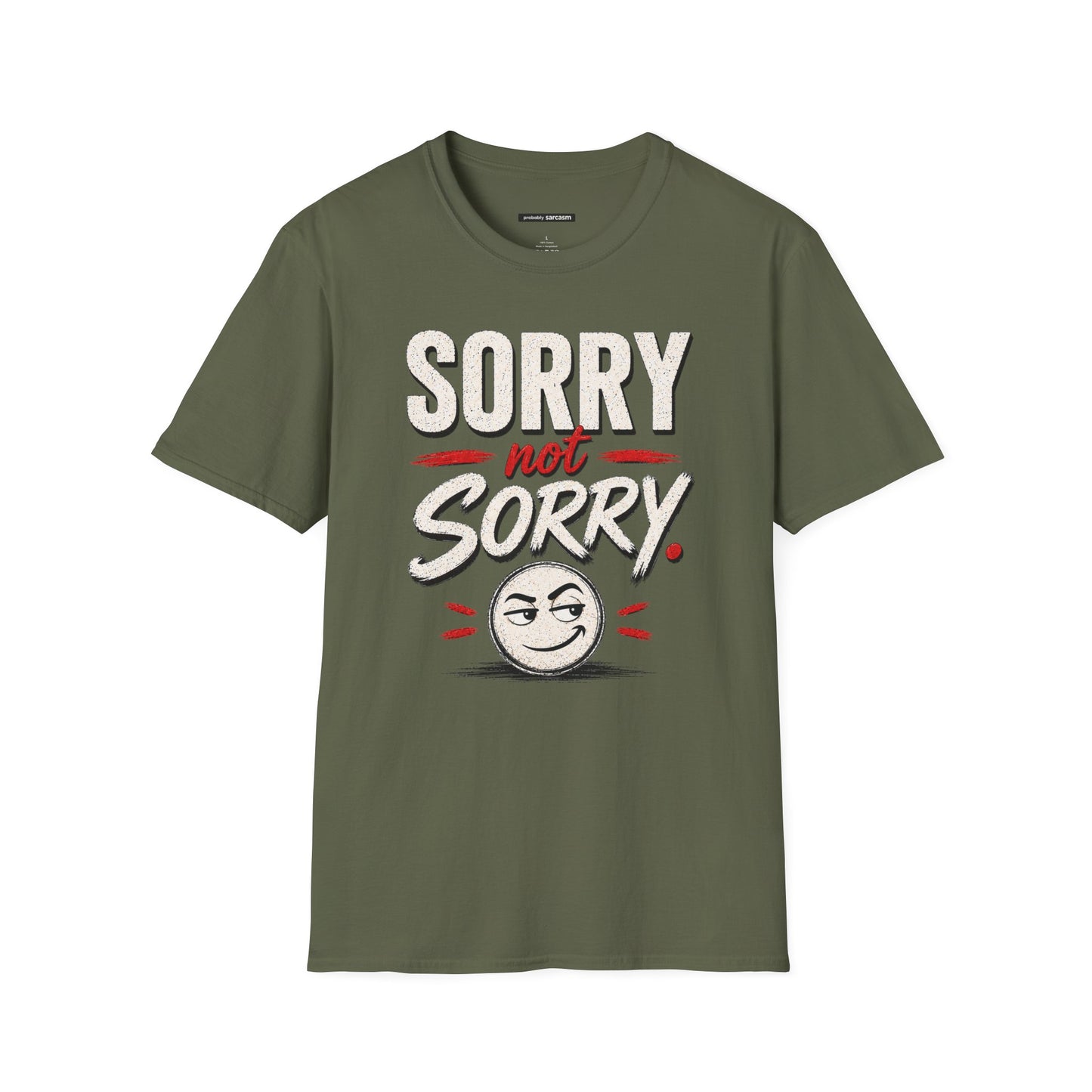 SORRY NOT SORRY