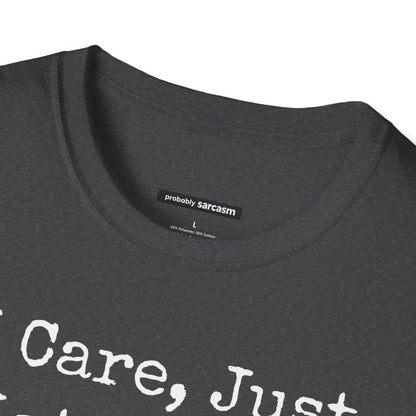 I Care, But Not Today