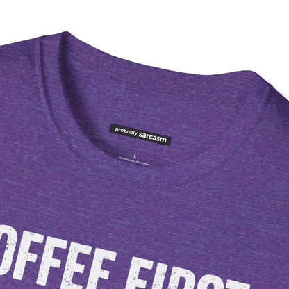COFFEE FIRST REGRET LATER