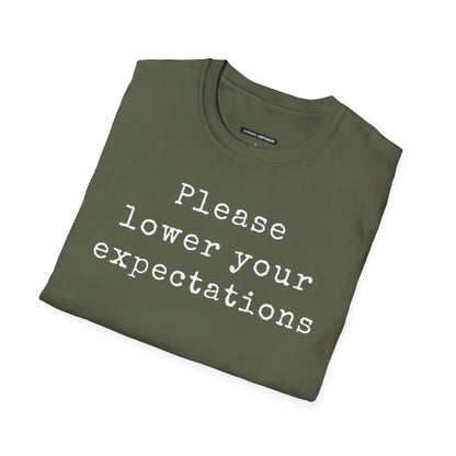 Please Lower Your Expectations