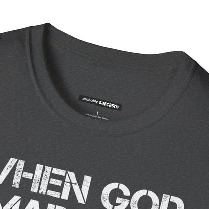 When God Made Me.. this will be fun