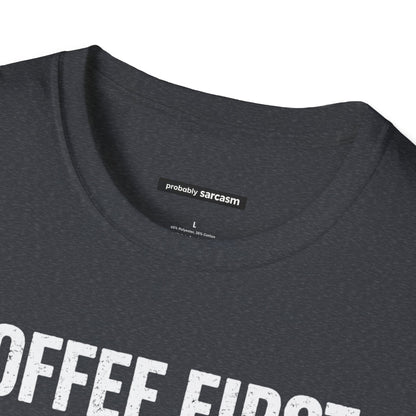 COFFEE FIRST REGRET LATER