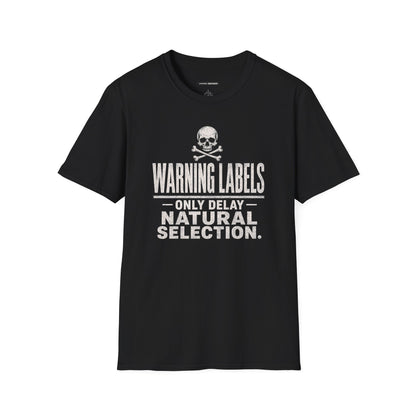 Warning Labels "Only Delay Natural Selection" Skull Graphic