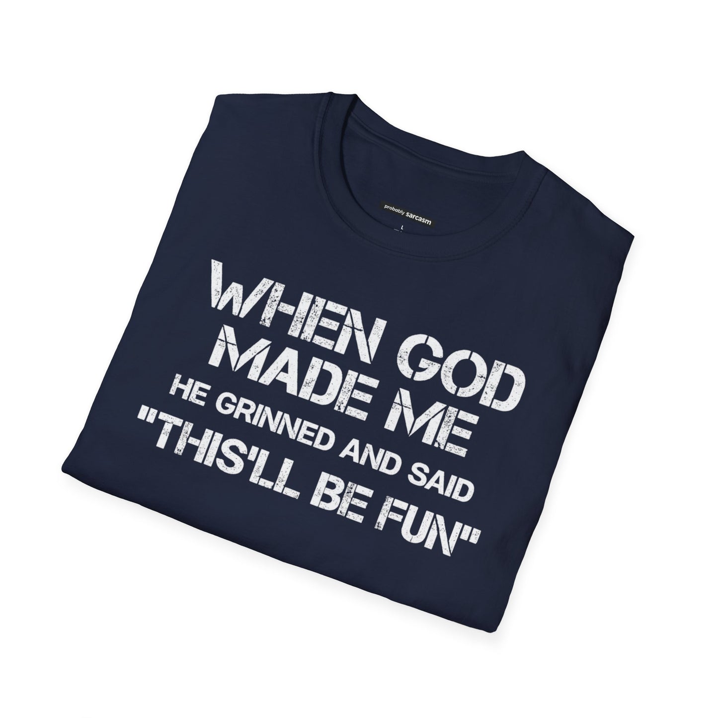 When God Made Me.. this will be fun