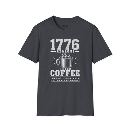1776 REASONS I NEED COFFEE
