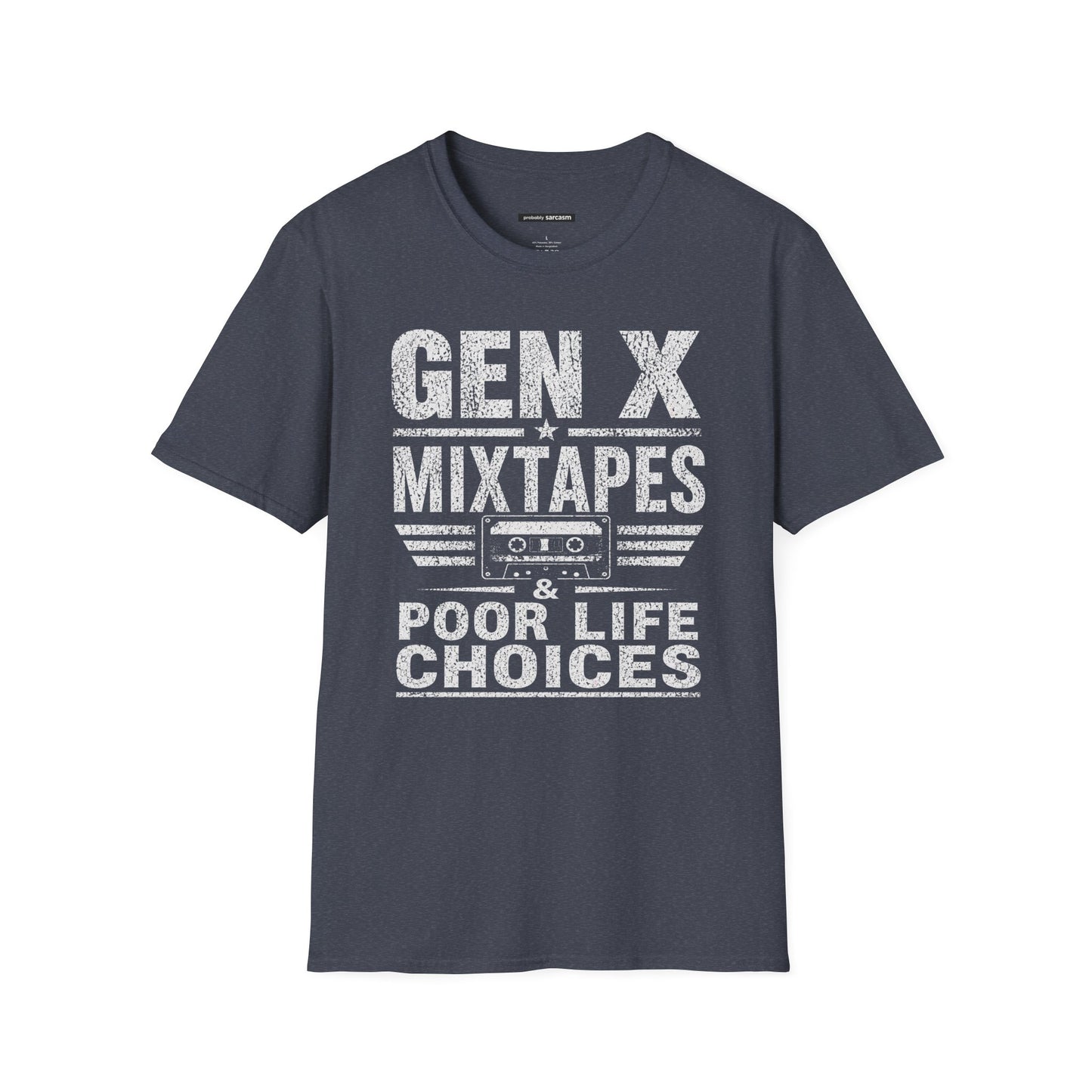GEN X MIXED TAPES & POOR LIFE CHOICES