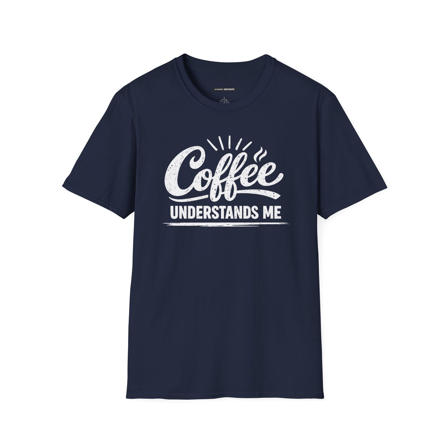 Coffee Understands Me
