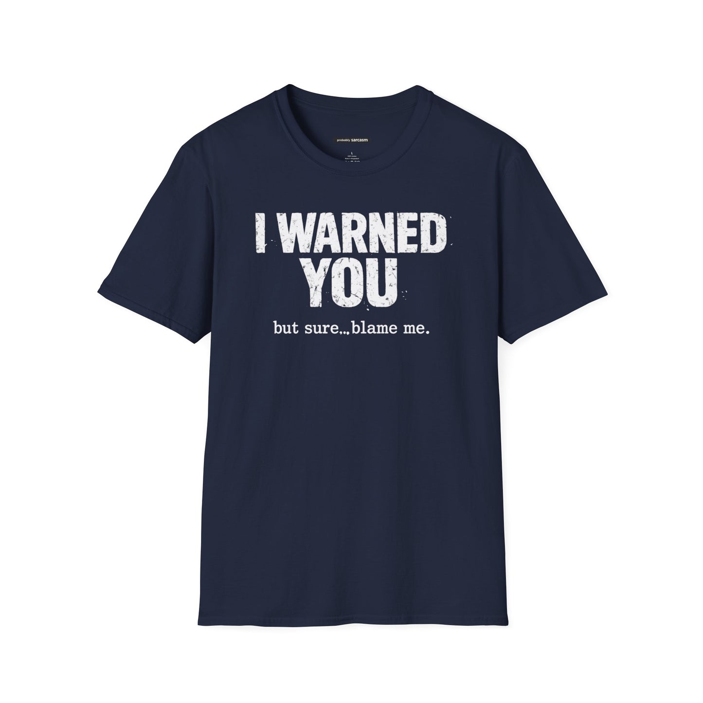 "I Warned You"