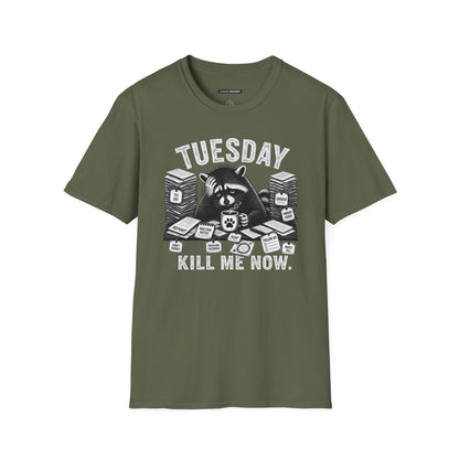 Tuesday Kill Me Now