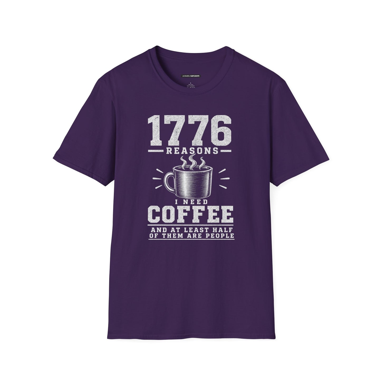 1776 REASONS I NEED COFFEE