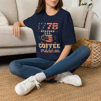 1776 REASONS I NEED COFFEE