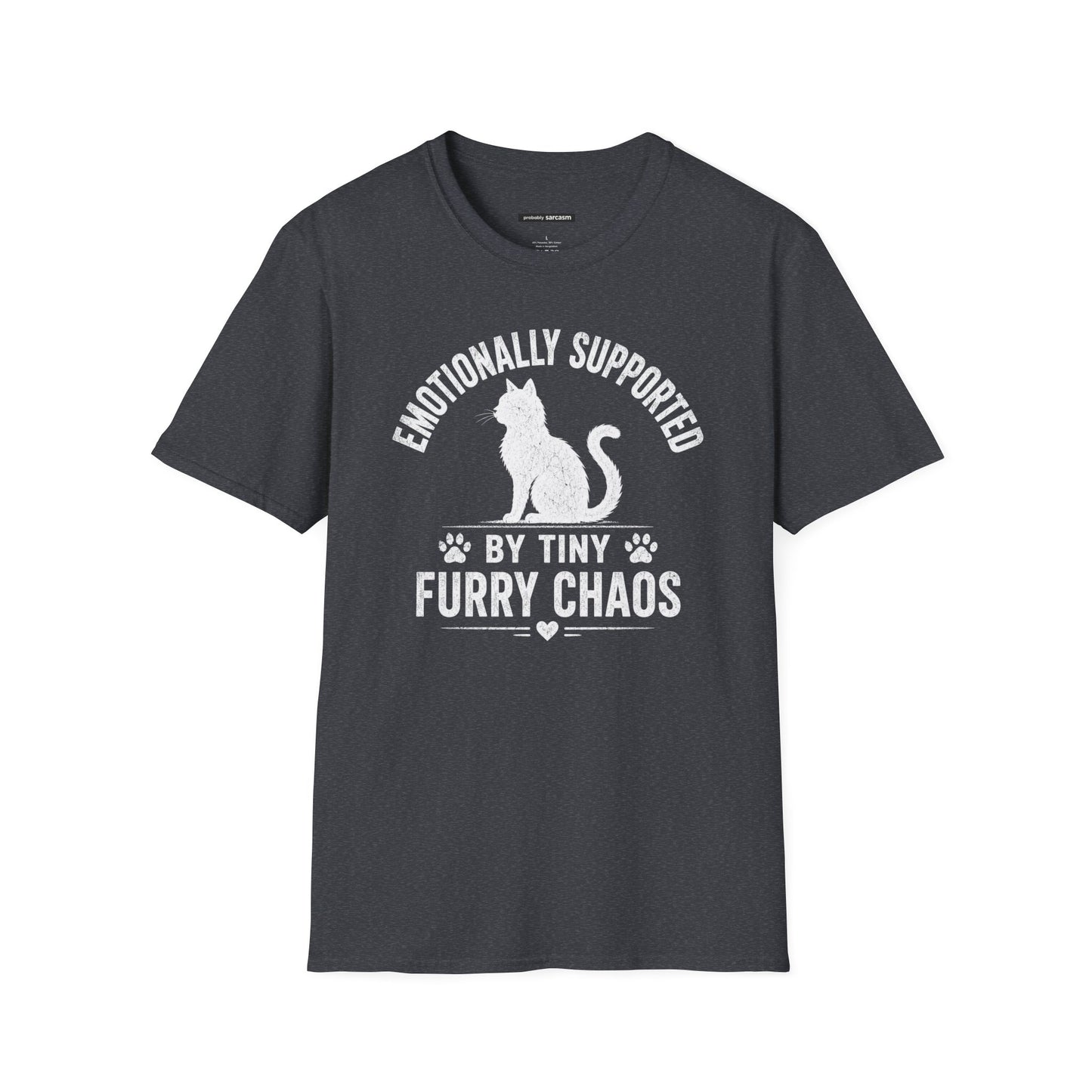 EMOTIONALLY SUPPORTED BY FURRY CHAOS