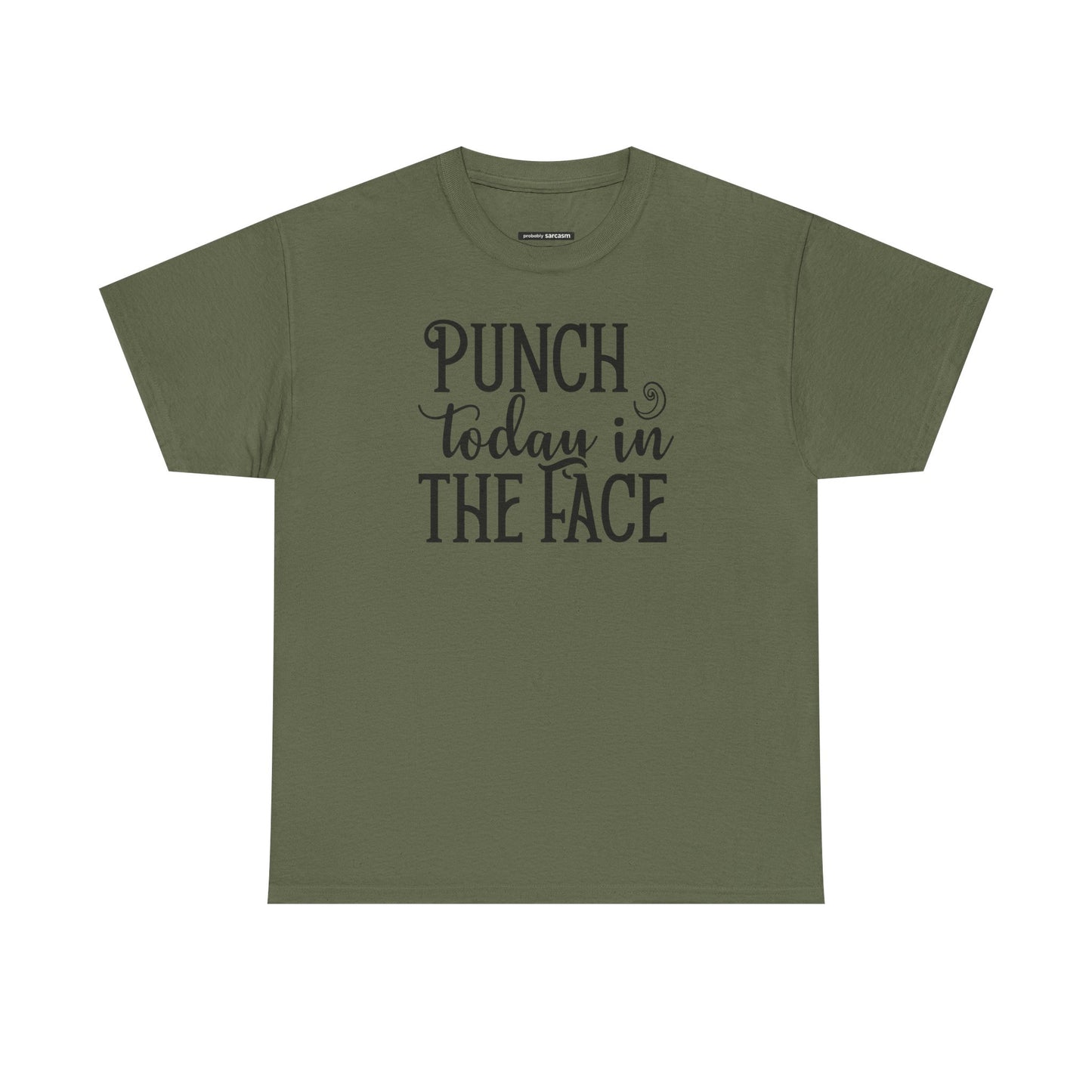 Punch Today in the Face