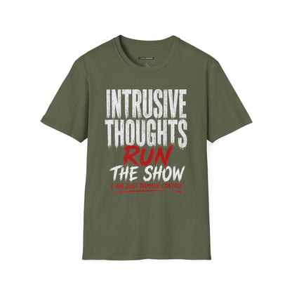 INTRUSIVE THOUGHTS RUN THE SHOW