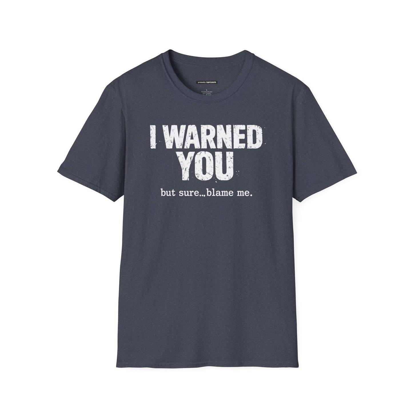 "I Warned You"