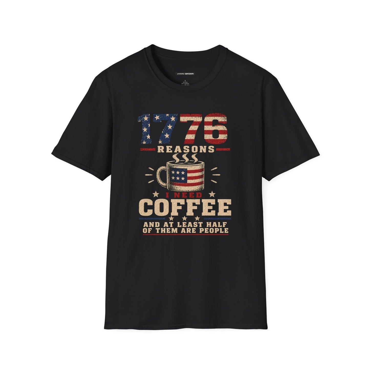1776 REASONS I NEED COFFEE