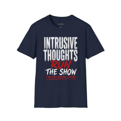 INTRUSIVE THOUGHTS RUN THE SHOW