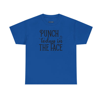 Punch Today in the Face