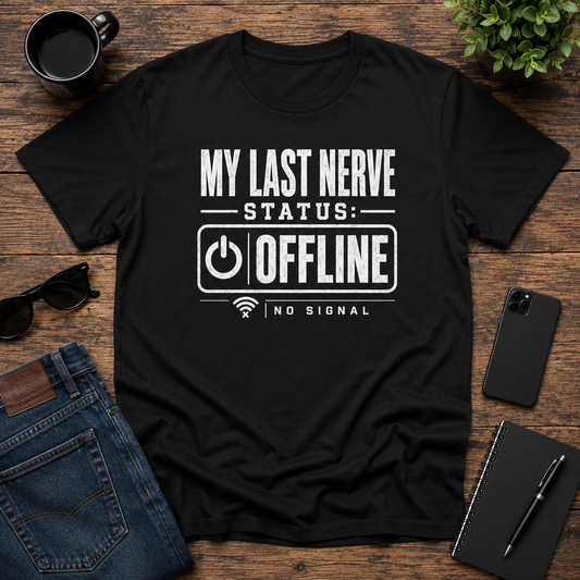 My Last Nerve Status: Offline