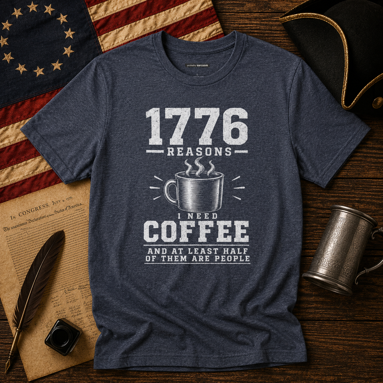1776 REASONS I NEED COFFEE
