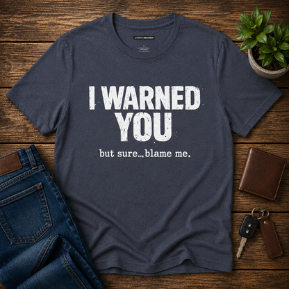 "I Warned You"