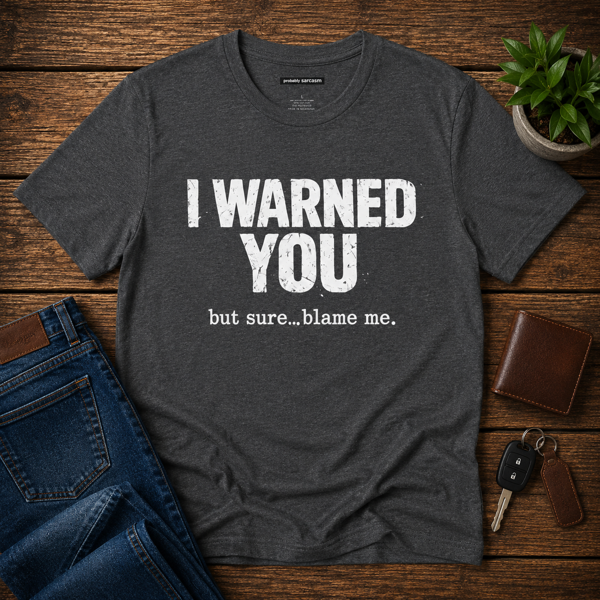 "I Warned You"