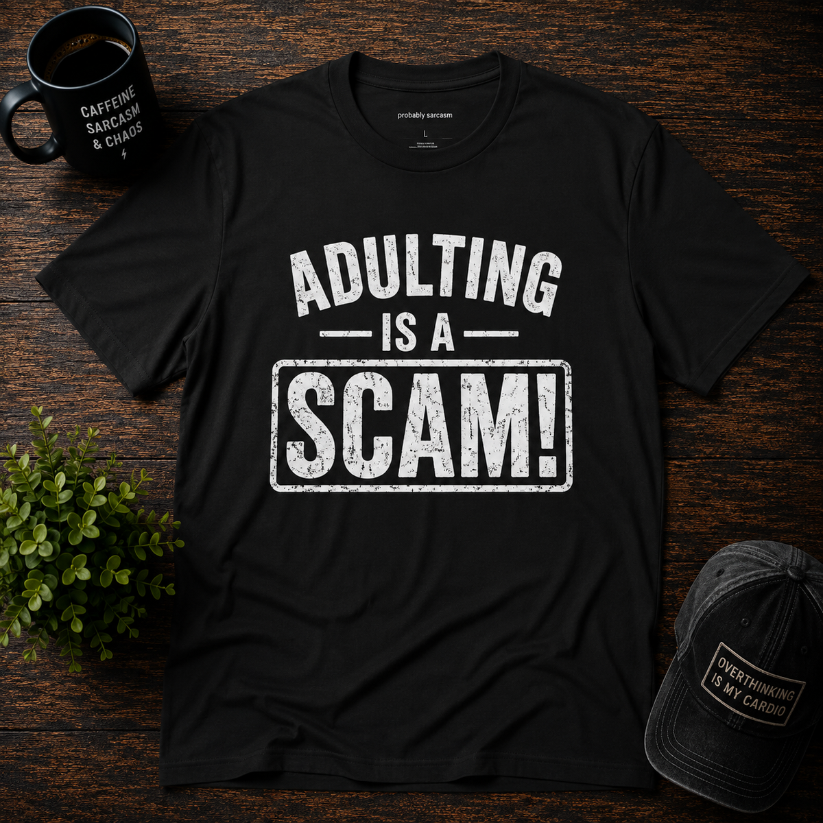 Adulting Is a Scam