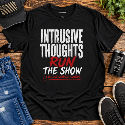 Intrusive Thoughts Run The Show