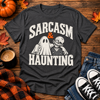 Sarcasm & Haunting