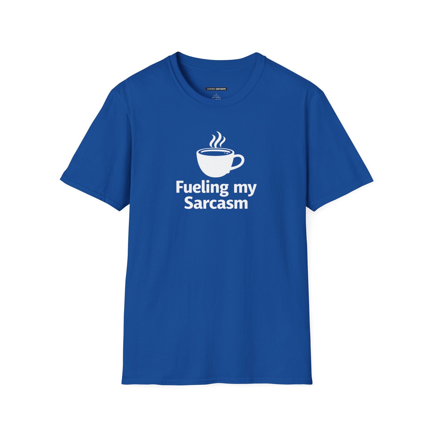 Fueling My Sarcasm
